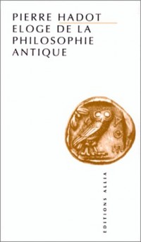 Eloge de la philosophie antique
