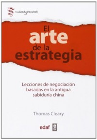 El arte de la estratégia/The Human Element: Lecciones De Negociacion Basadas En La Antigua Sabiduria China