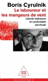 Le Laboureur et les Mangeurs de vent: Liberté intérieure et confortable servitude [Poche]