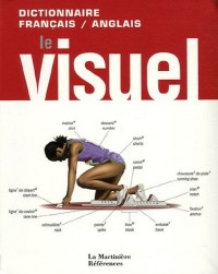 Le Visuel : Dictionnaire français-anglais