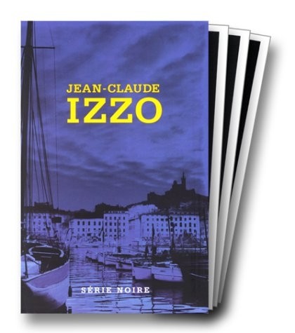Jean-Claude Izzo : Total Keops, Chourmo, Solea (coffret en 3 volumes)