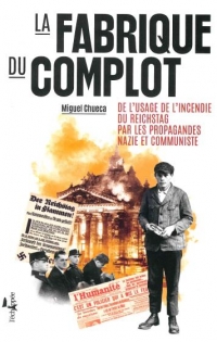 La fabrique du complot