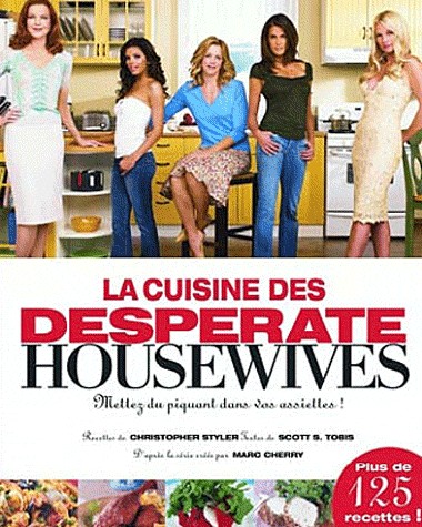 La Cuisine des Desperate Housewives