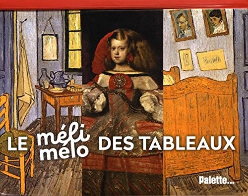 Le méli-mélo des tableaux