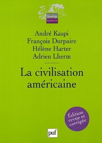 La civilisation américaine