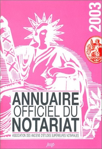 Annuaire officiel du notariat 2003