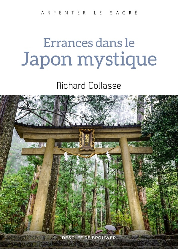 Aux sources mystiques du Japon