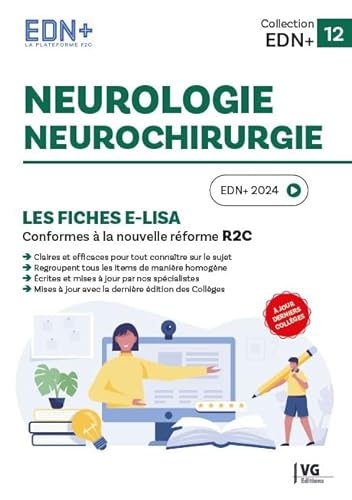 Neurologie - Neurochirurgie: Les fiches E-Lisa