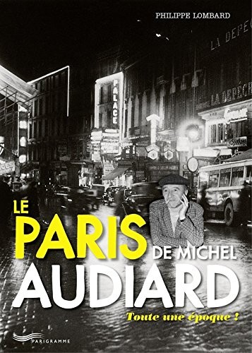 Le Paris de Michel Audiard
