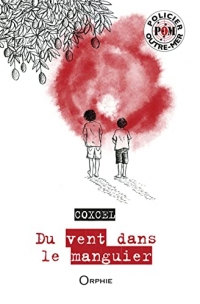 Du vent dans le manguier