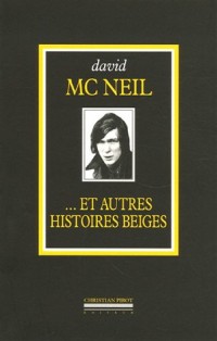 ...Et autres histoires belges : L'intégrale volume 2 (1968-2005)