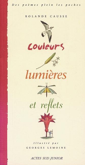 Couleurs, lumières et reflets