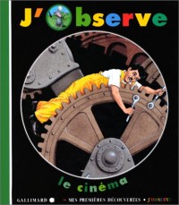 J'observe le cinéma