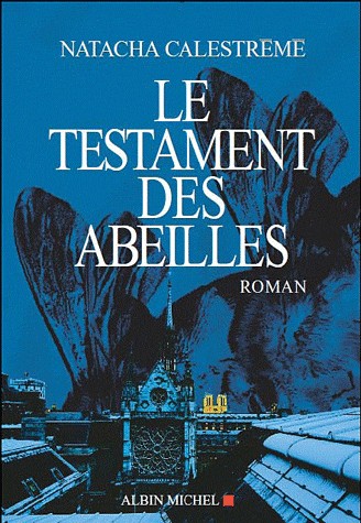 Le Testament des abeilles