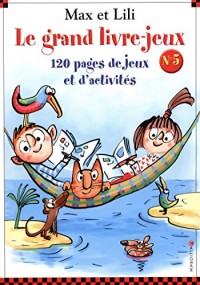 Le grand livre-jeux - numéro 5 - Max et Lili (5)