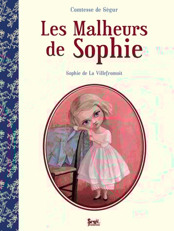 Les Malheurs de Sophie