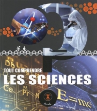 Tout comprendre - Les sciences