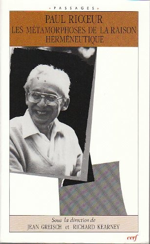 Paul Ricoeur : Les métamorphoses de la raison herméneutique, actes
