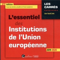 L'essentiel des institutions de l'Union européenne