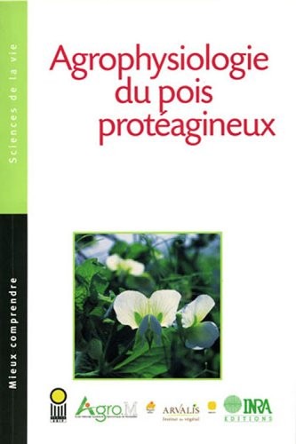 Agrophysiologie du pois protéagineux