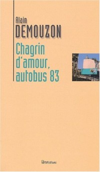 Chagrin d'amour autobus 83