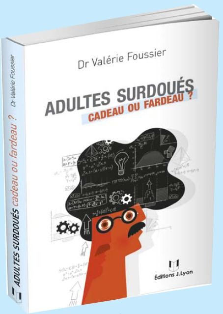 Adultes surdoués : cadeau ou fardeau ?