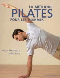 La méthode Pilates pour les hommes