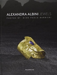 Alexandra Albini jewels : Edition bilingue italien/anglais