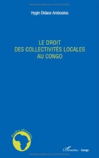 Le droit des collectivités locales au Congo