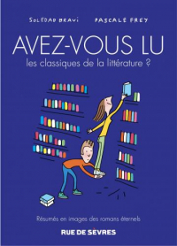 Avez-vous lu les classiques de la littérature ?, Tome 3