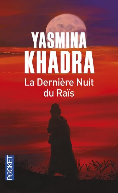 La Dernière Nuit du Raïs