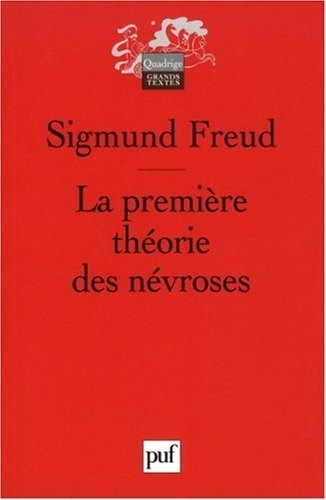La première théorie des névroses