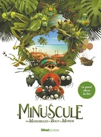 Minuscule 2 - Le Grand album du film