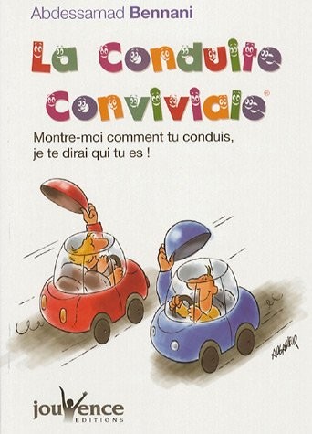 La conduite conviviale : Montre-moi comment tu conduis, je te dirai qui tu es !