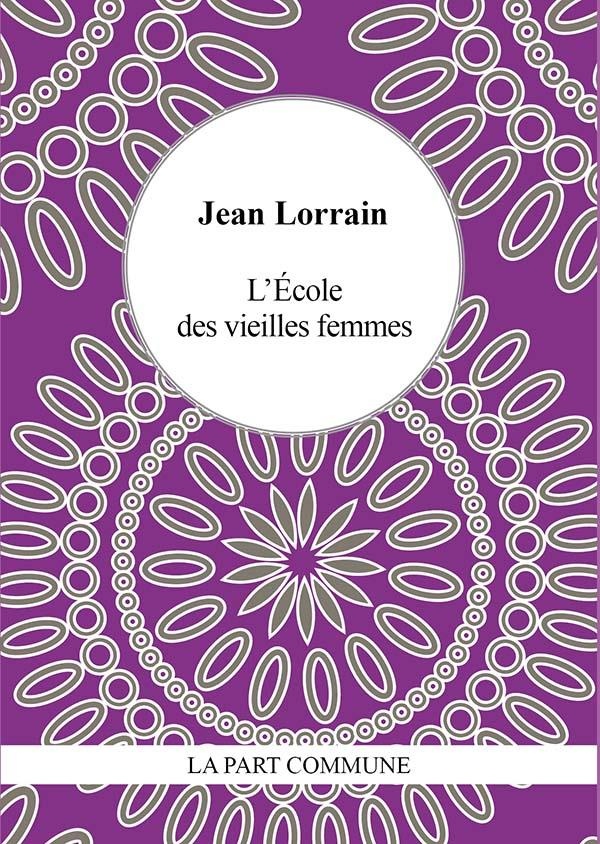 L'école des vieilles femmes