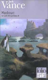 Le Cycle de Lyonesse, tome 3 : Madouc