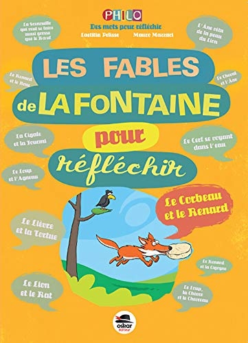 Les Fables de la Fontaine pour Reflechir (Ne)