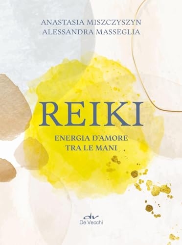 Rei ki. Energia d'amore tra le mani