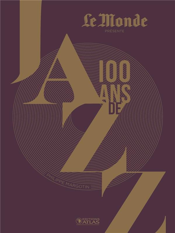 100 ans de jazz