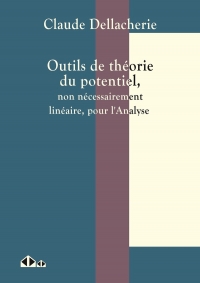 Outils de théorie du potentiel: non nécessairement linéaire pour l'analyse