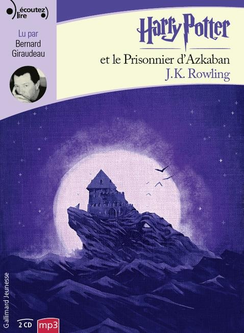 Harry Potter, III : Harry Potter et le prisonnier d'Azkaban