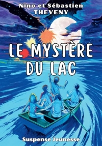 Le mystère du lac