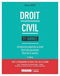 Droit civil 1re année : Introduction générale au droit, droit des personnes, droit de la famille