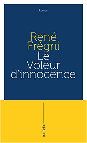 Le voleur d'innocence