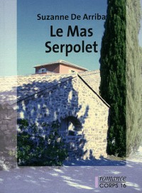 Le Mas Serpolet
