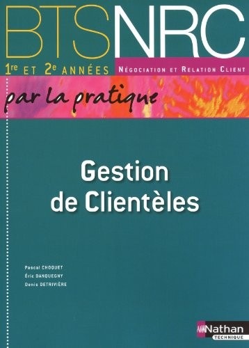 Gestion de Clientèles - BTS NRC 1re et 2e années