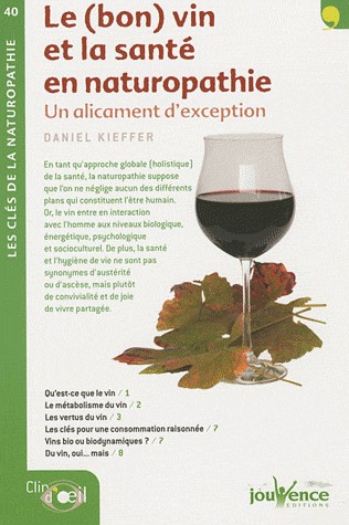 Le (bon) vin et la santé en naturopathie : Un alicament d'exception