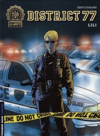 District 77 - tome 1 - Lili