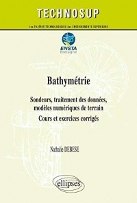 Bathymétrie Sondeurs Traitement des Données Modèles Numériques de Terrain Cours Exercices Corrigés