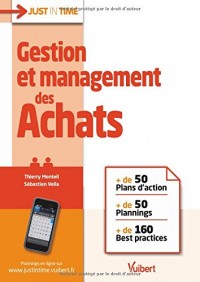 Gestion et management des Achats - + de 50 plans d'action & plannings et + de 160 best practices